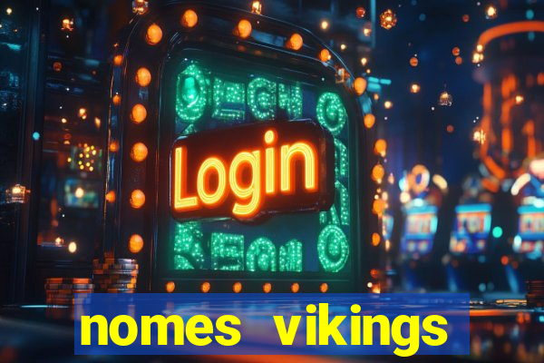 nomes vikings masculinos e significados